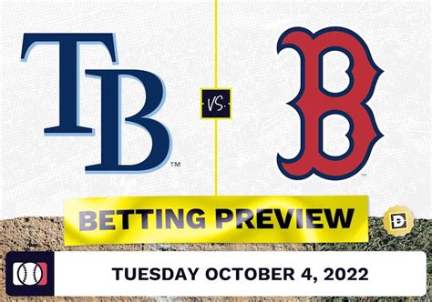 Rays Vs Red Sox Prediction And Odds Oct 4 2022