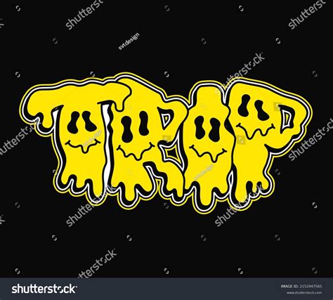 Trip Quotemelt Emoji Face Print Tshirtvector Stock Vector (Royalty Free) 2152947565 | Shutterstock