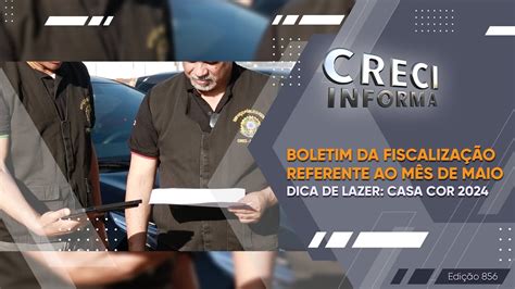 Boletim De Fiscaliza O Referente Ao M S De Maio Creci Informa