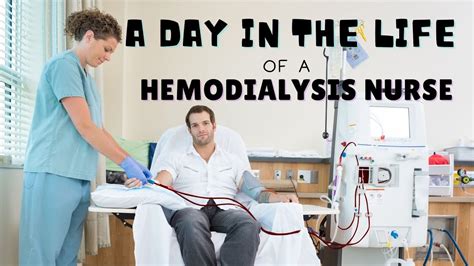 A Day In The Life Of A Dialysis Nurse Hemodialysis Youtube