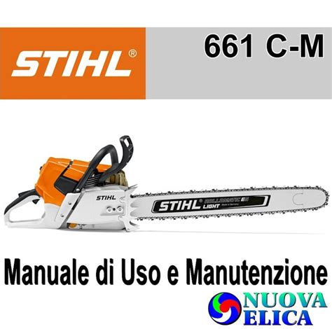 Manuale Utente Motosega Stihl MS 661 C M Emporio Nuova Elica