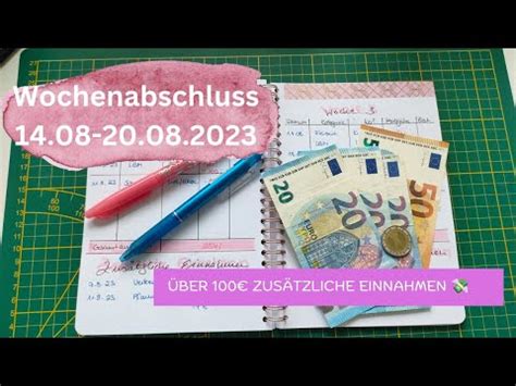 Wochenabschluss nr 3 über 100 zusätzliche Einnahmen Familybudget