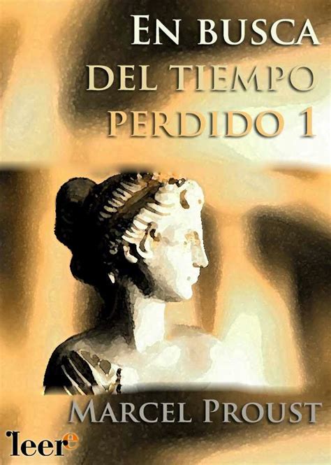 Manga Comics Y Libros En Busca Del Tiempo Perdido Vol 1 Por La