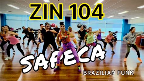 ZIN 104 SAPECA ZUMBA BRAZILIAN FUNK ZIN VOLUME 104 YouTube