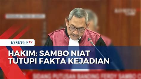 Sidang Putusan Banding Hakim Ferdy Sambo Berniat Tutupi Fakta