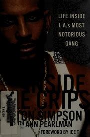 Inside The Crips Life Inside L A S Most Notorious Gang Simpson