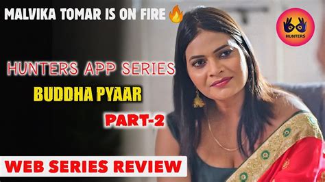 Watch Now Buddha Pyaar Part2 Final Reaction Hunters App Release