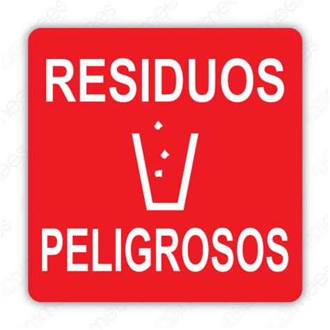 Ses 023 Señalamiento Residuos Peligrosos Mees Señalización E Imagen