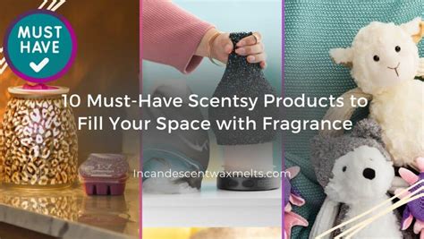 Must Have Scentsy Products To Fill Your Space With Fragrance