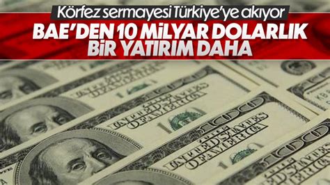 BAE den Türkiye ye 10 milyar dolarlık yatırım bütçesi