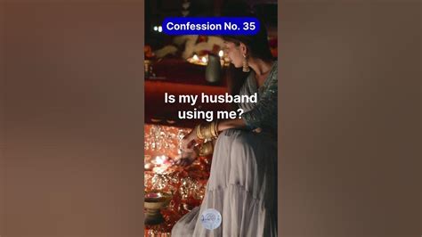 Is My Husband Using Me Husbandwifeproblem Husbandwife