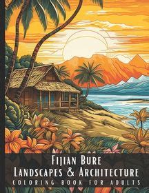 Fijian Bure Landscapes & Architecture Coloring Book for Adults ...