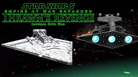 [a Trap Is Set ] Star Wars Empire At War Thrawn S Revenge Mod Imperial Remnant Ep13 Youtube