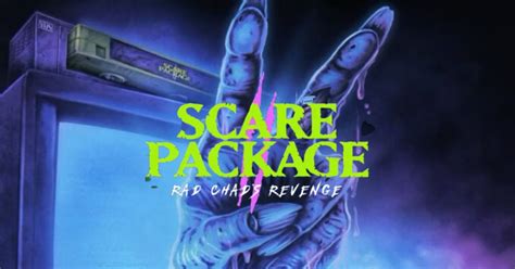 Scare Package 2 Review Gross Out Goofs And Scary Spoofs In Rad Chad S Revenge