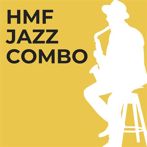 Hmf Jazz Combo — Hickory Music Factory