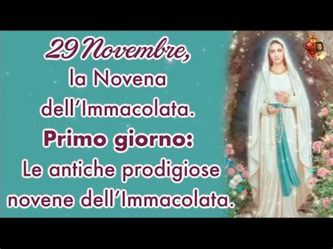 29 Novembre La Novena DellImmacolata Primo Giorno Le Antiche