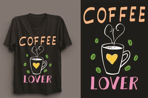 Coffee Lover T Shirt Graphic by Design Bundle · Creative Fabrica