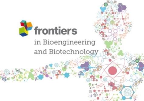 Reviewer Of The Journal Frontiers In Bioengineering And Biotechnology