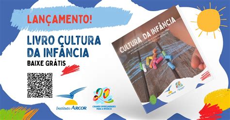 INSTITUTO ARCOR LANÇA LIVRO SOBRE A CULTURA DA INFÂNCIA Fundación