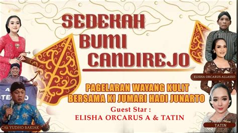 Live WAYANG KULIT Bersama KI JUMARI HADI JUNARTO Bintang Tamu