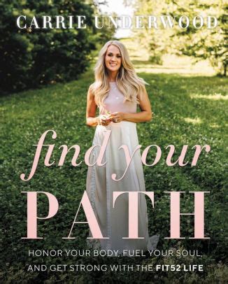 Carrie Underwood “Find Your Path” Book Tour and Signing Announcements – Book Signing Central