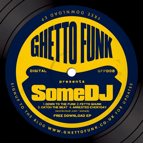 Ghetto Funk Presents Some Dj Gfpd08 Ghetto Funk