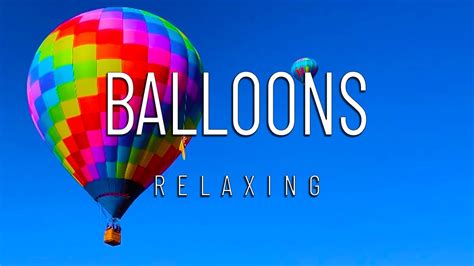 Hot Air Balloons Relaxing Music Piano Youtube