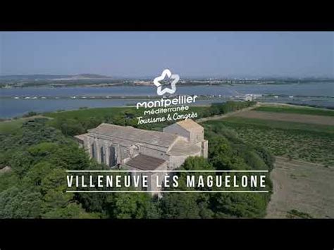 Villeneuve L S Maguelone Montpellier Tourisme