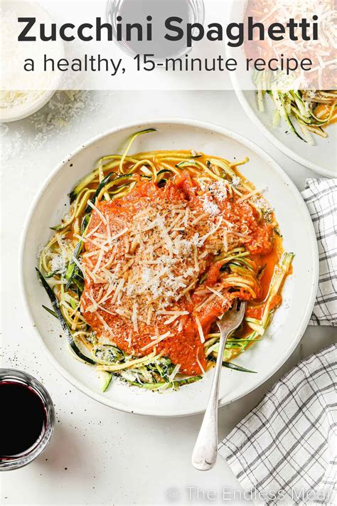 15 Minute Zucchini Spaghetti Recipe The Endless Meal