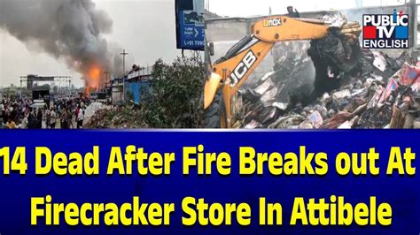 14 Dead After Fire Breaks Out At Firecracker Store In Attibele Public