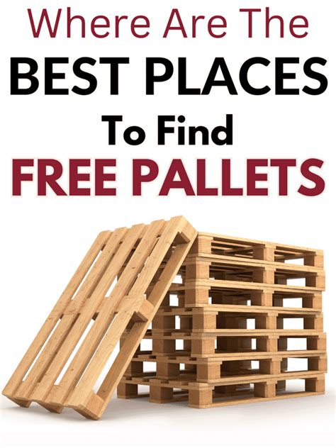 Where Are The Best Places To Find Free Pallets