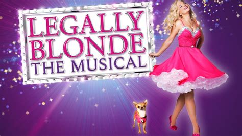 Legally Blonde The Musical Youtube