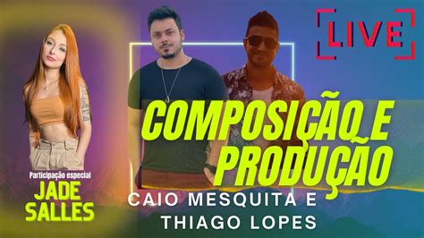 Compondo E Produzindo Jade Salles Ao Vivo Live Youtube