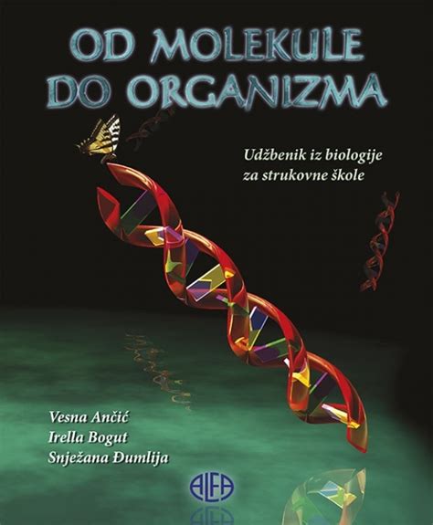 Od Molekule Do Organizma Udžbenik Iz Biologije Za Strukovne škole