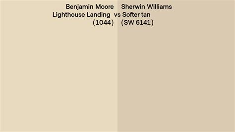 Benjamin Moore Lighthouse Landing Vs Sherwin Williams Softer Tan