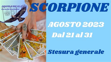 Scorpione Dal Al Agosto Lettura Tarocchi Tarocchiinterattivi