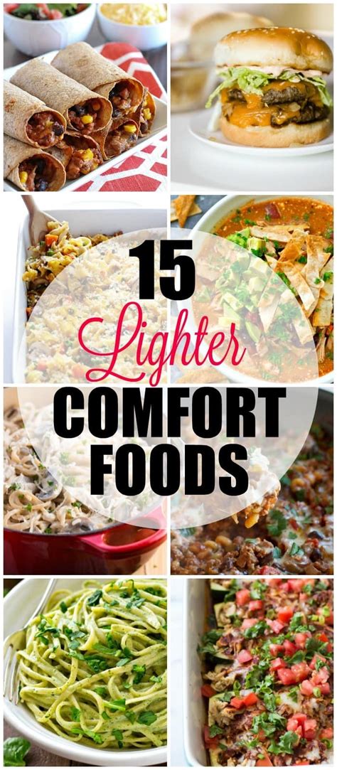 15 Light And Healthy Comfort Food Recipes Yummy Healthy Easy