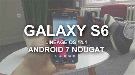 Stabilni Lineage OS 14 1 Za Galaxy S6 Telefon YouTube