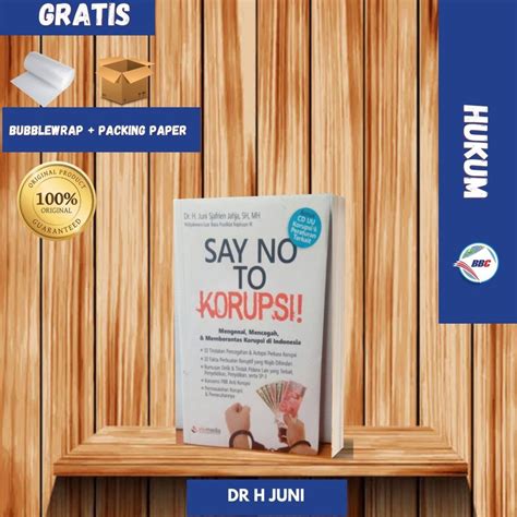 Jual Buku Say No To Korupsi Shopee Indonesia