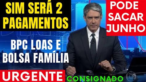 JORNAL AVISOU 2 SAQUES BOLSA FAMÍLIA PARA BPC LOAS EM JUNHO NOTÍCIA