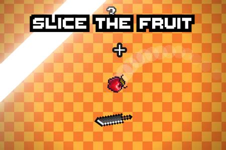 Slice The Fruit - Free Addicting Game