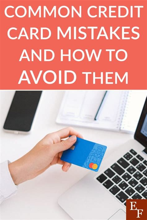 Common Credit Card Mistakes And How To Avoid Them Everything Finance