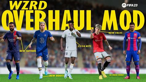 Wzrd Overhaul Mod V1 New Player Faces Added To Fifa 23 [new Boots