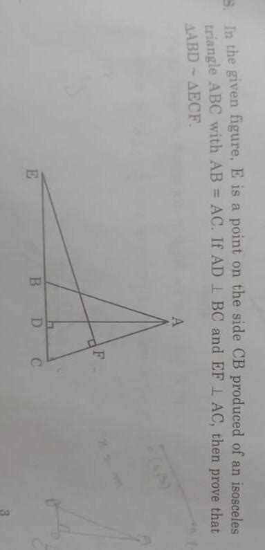 28 In The Given Figure E Is A Point On The Side CB Produced Of An