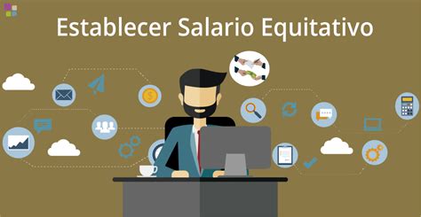 Cómo establecer un salario equitativo