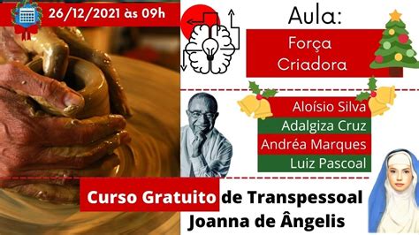 Alo Sio Silva Curso De Transpessoal Joanna De Angelis Aula For A