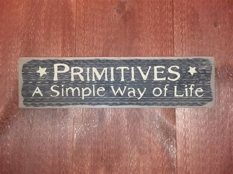 Primitive Signs Primitives A Simple Way Barnwood Sign Co