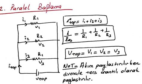 Paralel Bağlama ve Seri Bağlama Dirençlerin Bağlanması Ders Notları