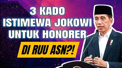 Berita Honorer Terbaru Hari Ini Kado Honorer Di Ruu Asn Info Pppk