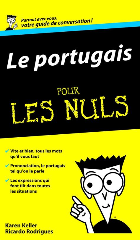 Portugais Guide De Conversation Pour Les Nuls Keller Karen